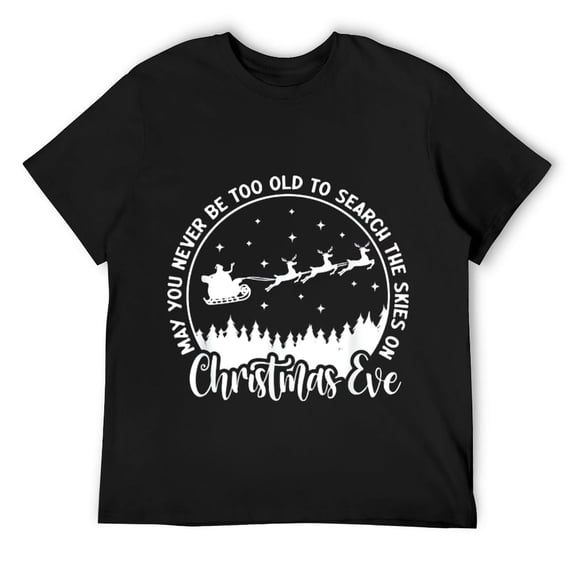 Mens May You Never Be Too Old To Search The Skies On Christmas T-Shirt Black