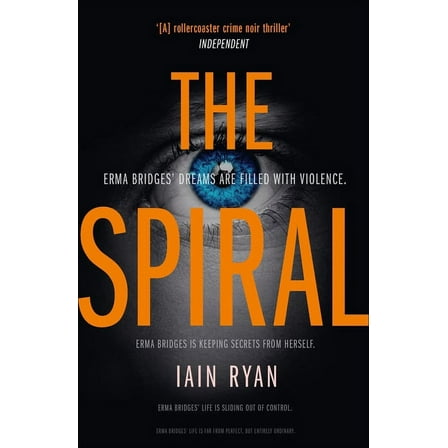The Spiral : The gripping and utterly unpredictable thriller (Paperback)