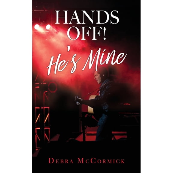 Hands Off! He's Mine, (Hardcover)