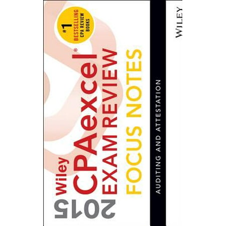 Wiley CPAexcel Exam Review 2019 Focus Notes Auditing and Attestation