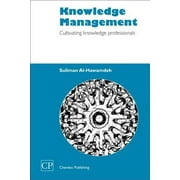 Knowledge Management : Cultivating Knowledge Professionals, Used [Paperback]