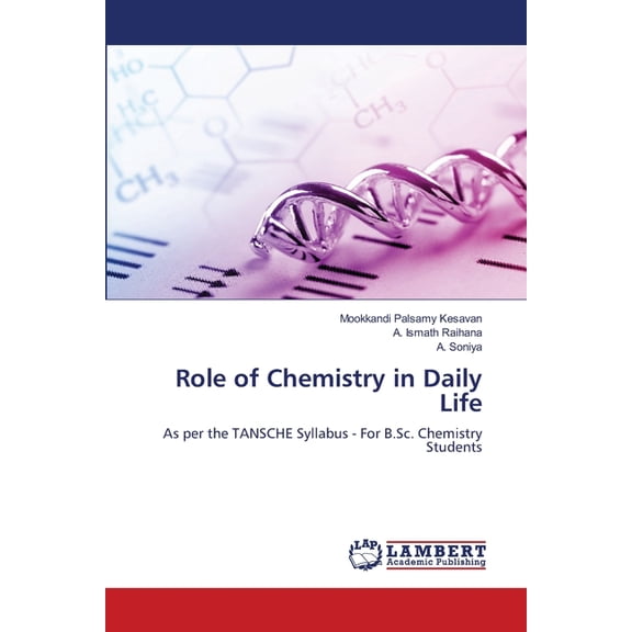 Role of Chemistry in Daily Life, (Paperback)