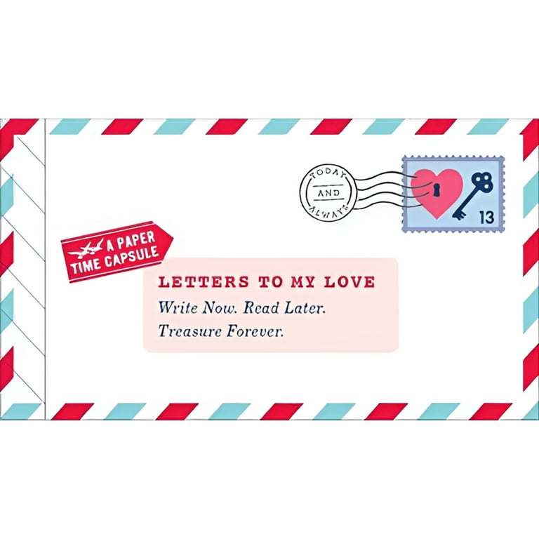 Letters to my Love Letters to my Love