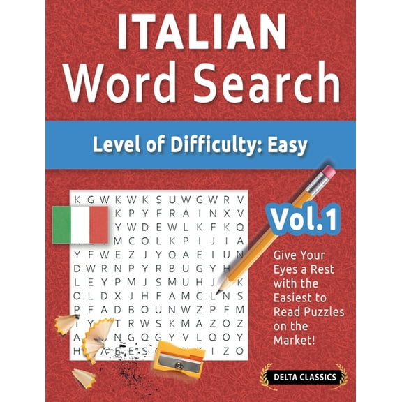 Italian Word Search - Level of Difficulty: Easy - Vol.1 - Delta Classics - Give Your Eyes a Rest with the Easiest to Rea, (Paperback)