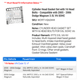 thumbnail image 2 of Cylinder Head Gasket Set with 16 Head Bolts - Compatible with 2005 - 2006 Dodge Magnum 3.5L V6 SOHC, 2 of 2