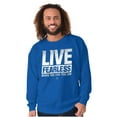 thumbnail image 5 of Live Fearless For Jesus Christian Sweatshirt for Men or Women Brisco Brands S, 5 of 6