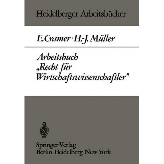 Heidelberger ArbeitsbÃ¼cher Arbeitsbuch "Recht FÃ¼r Wirtschaftswissenschaftler", Book 4, (Paperback)