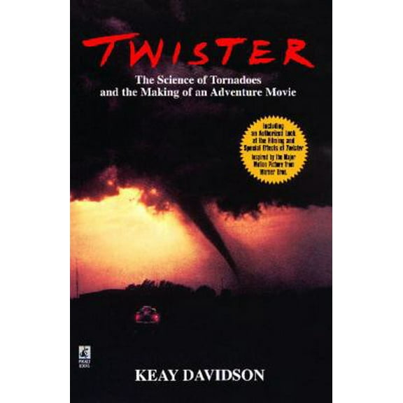 Pre-Owned Twister: The Science of Tornadoes and the Making of a Natural Disaster Movie (Paperback) 0671000292 9780671000295