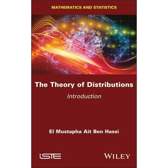 The Theory of Distributions: Introduction, (Hardcover)