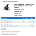 thumbnail image 2 of Right Engine Mount - Compatible with 2003 - 2008 Toyota Corolla 1.8L 4-Cylinder 2004 2005 2006 2007, 2 of 2