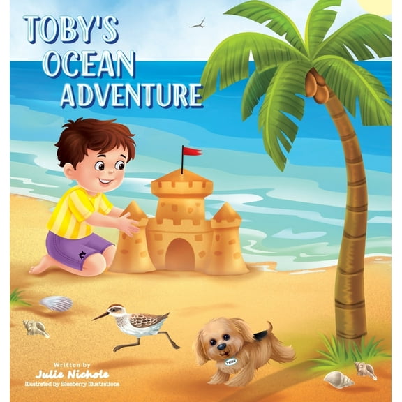 Toby's Ocean Adventure, (Hardcover)