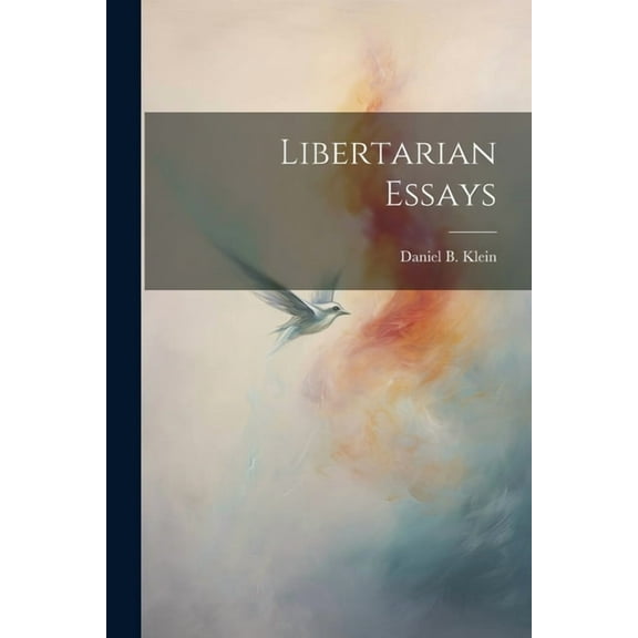 Libertarian Essays (Paperback)