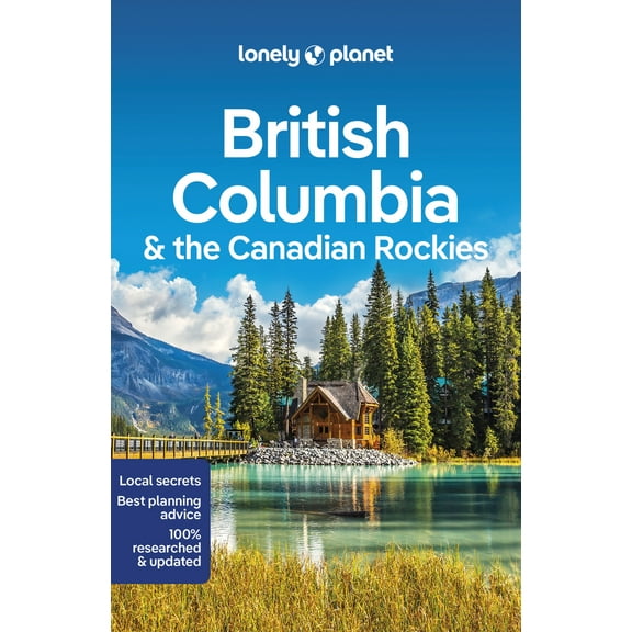 Pre-Owned Lonely Planet British Columbia & the Canadian Rockies (Paperback) 1788683501 9781788683500