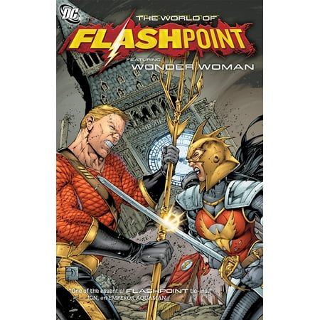 Flashpoint: The World of Flashpoint Featuring Wonder