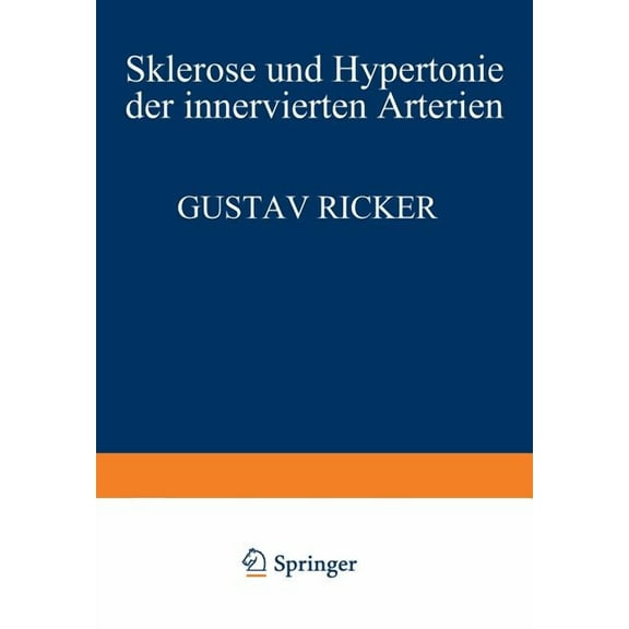 Sklerose Und Hypertonie Der Innervierten Arterien, (Paperback)
