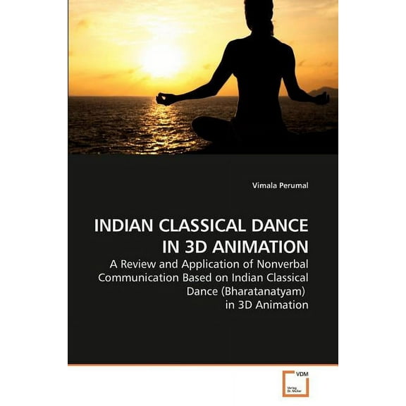 Indian Classical Dance in 3D Animation (Paperback)