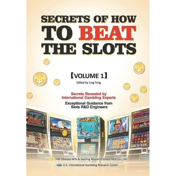 Secrets of How to Beat the Slots (Paperback)