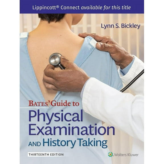 Lippincott Connect Bates' Guide to Physical Examination and History Taking, (Hardcover)
