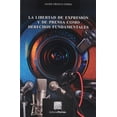 thumbnail image 1 of La libertad de expresión y de prensa como derechos fundamentales Blanco, 1 of 2