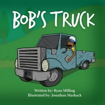 Bob's Truck, (Paperback)