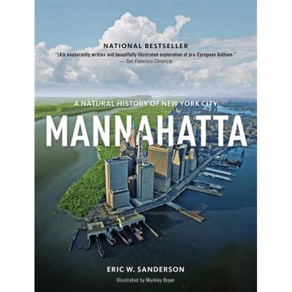 Pre-Owned Mannahatta: A Natural History of New York City Paperback