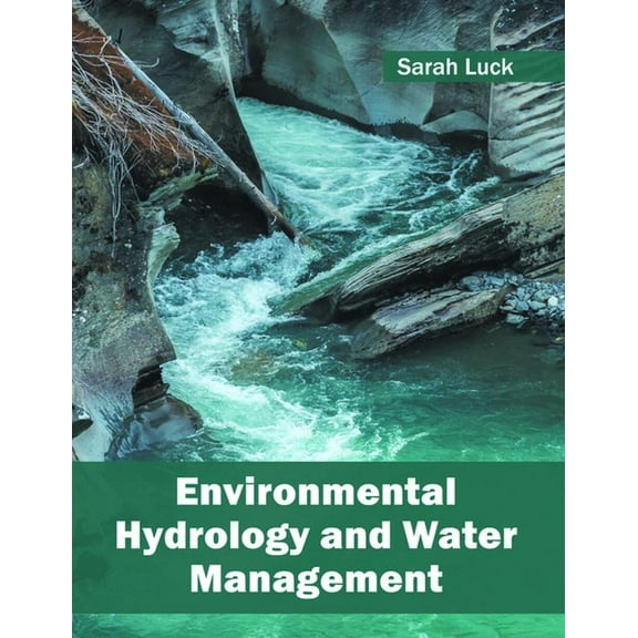 Environmental Hydrology and Water Management, (Hardcover)