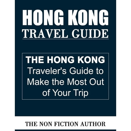 Hong Kong Travel Guide - eBook (Best Month To Travel To Hong Kong)