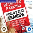 thumbnail image 5 of Funny Parking Sign, Reserved Parking For World's Best Grandpa Sign, 12x18 Aluminum, 5 of 8