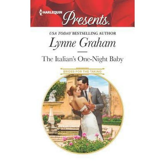 Pre-Owned The Italian's One-Night Baby (Brides for the Taking, 2) (Unknown) 037306053X 9780373060535