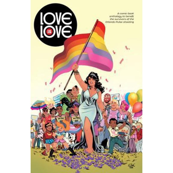 Pre-Owned Love Is Love (Paperback) 1631409395 9781631409394