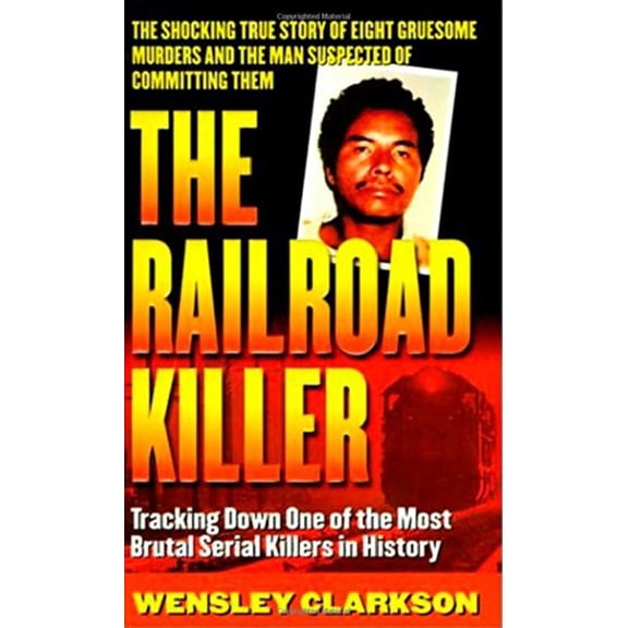 Pre-Owned Railroad Killer (Mass Market Paperback) 0312974523 9780312974527