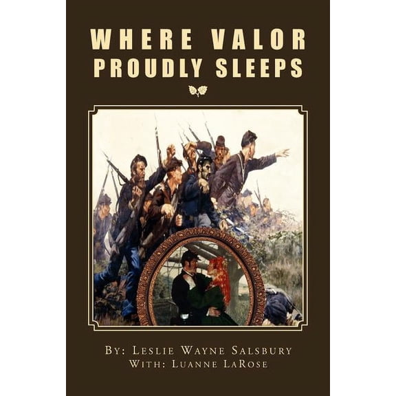 Where Valor Proudly Sleeps