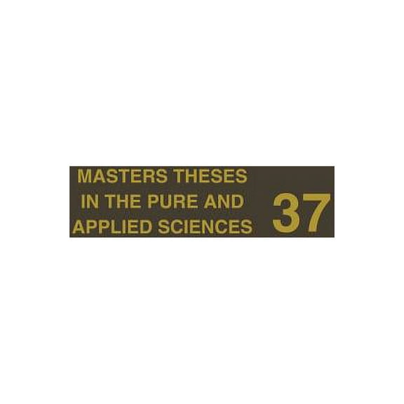 Masters Theses in the Pure and Applied Sciences: Accepted by Colleges and Universities of the United States and Canada V, (Paperback)
