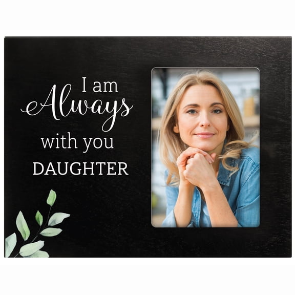 LifeSong Milestones Memorial Picture Frame for Sympathy Gifts - Always w/ You Daughter