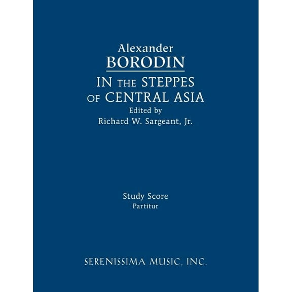 In the Steppes of Central Asia: Study score, (Paperback)