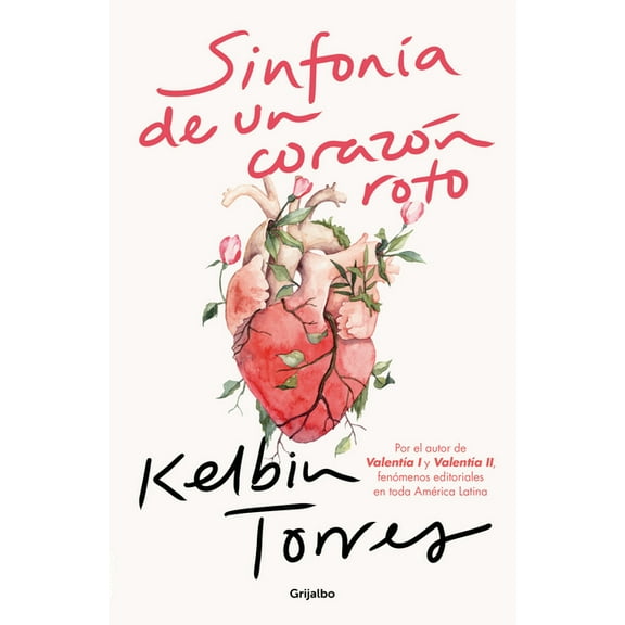 SinfonÃ­a de Un CorazÃ³n Roto / Symphony of a Broken Heart, (Paperback)