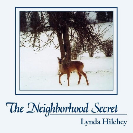 The Neighborhood Secret (Paperback)