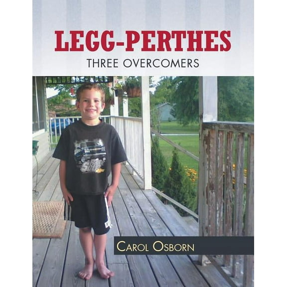 Legg-Perthes: Three Overcomers