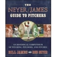 thumbnail image 1 of Pre-Owned The Neyer/James Guide to Pitchers: An Historical Compendium of Pitching, Pitchers, and Pitches (Paperback) 0743261585 9780743261586, 1 of 1