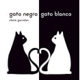 thumbnail image 1 of GATO NEGRO, GATO BLANCO LEETRA CLAIRE GARRALON, 1 of 1
