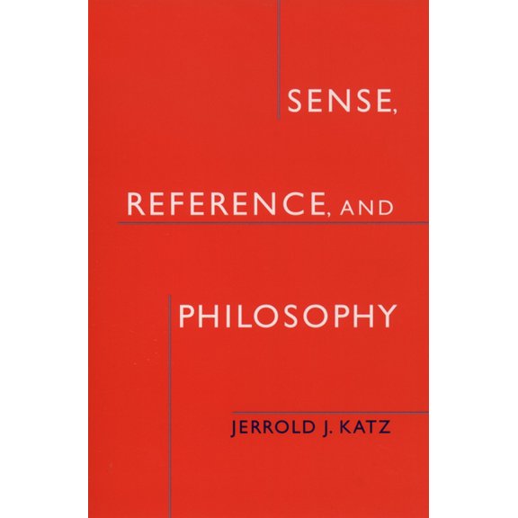 Sense, Reference, and Philosophy, (Hardcover)
