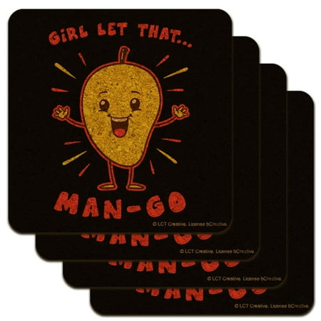 

Girl Let That Man Go Mango Funny Humor Low Profile Novelty Cork Coaster Set