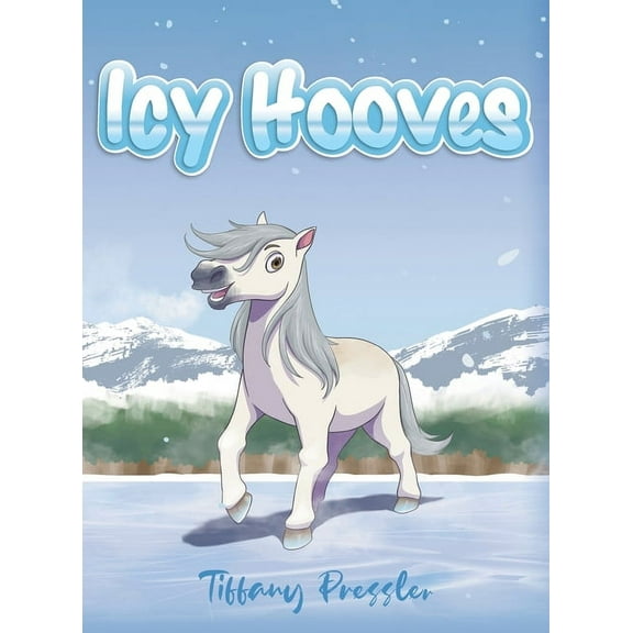Icy Hooves, (Hardcover)