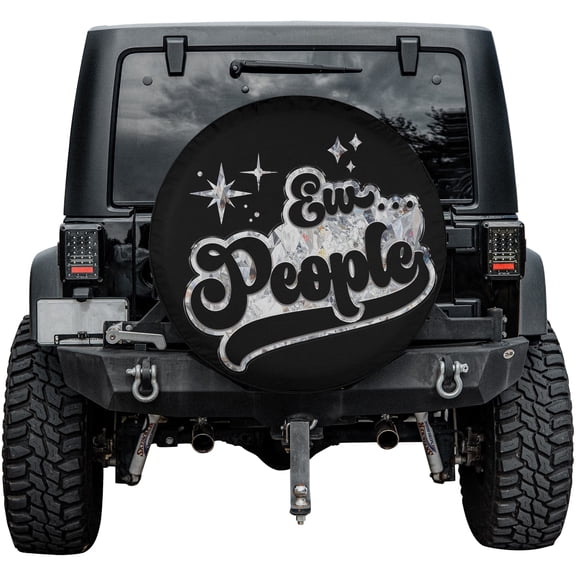 Lotusprinthandmade Ew People Funny Snarky Spare Tire Cover Without Backup Camera Hole 6 Sizes (27 in.)