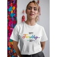 thumbnail image 2 of Friendship Day Rainbow Text Shaped T-Shirt Women -Image by Shutterstock, Female 3X-Large, 2 of 4