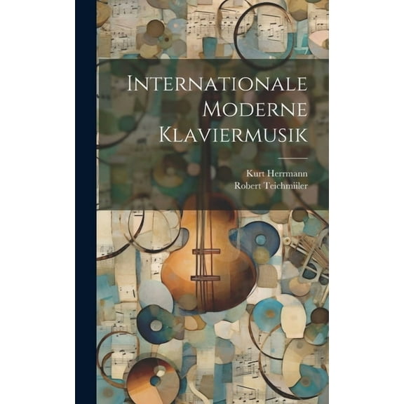 Internationale Moderne Klaviermusik (Hardcover)