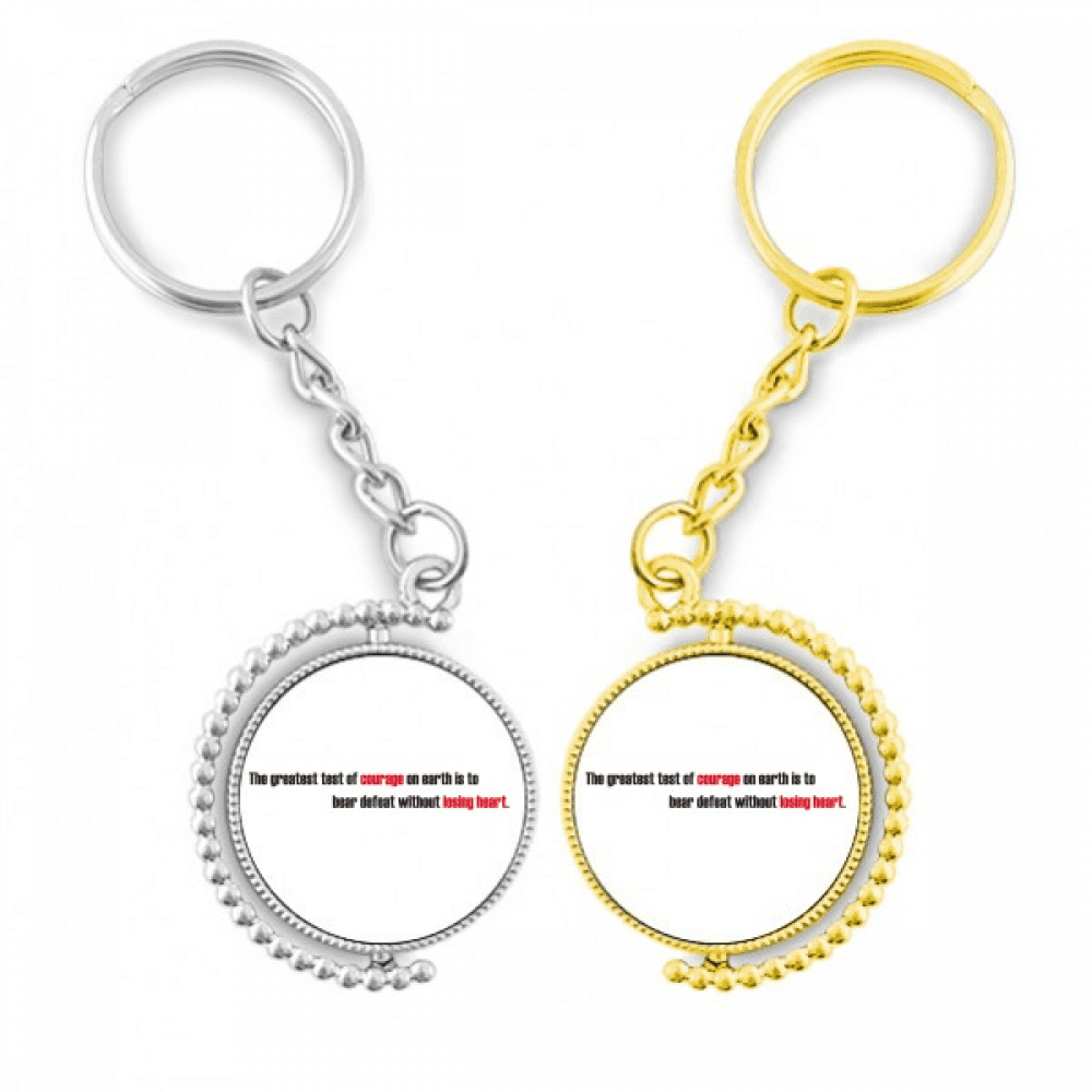 Quote The Greatest Test Is To Bear Defeat Rotating Rotating Key Chain Ring Accessory Couple Keyholder