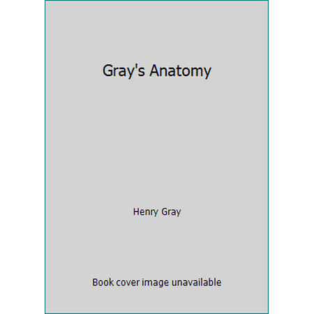 Gray's Anatomy [Paperback - Used]