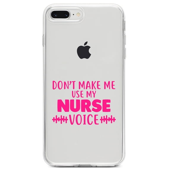 DistinctInk Clear Shockproof Hybrid Case for iPhone 7 PLUS / 8 PLUS (5.5" Screen) TPU Bumper Acrylic Back Tempered Glass Screen Protector - Don't Make Me Use My Nurse Voice - Pink