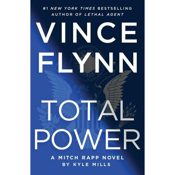 A Mitch Rapp Novel: Total Power (Series #19) (Hardcover)
